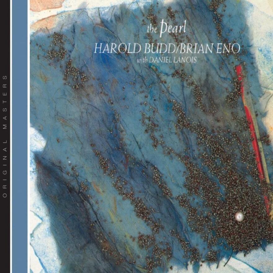 Brian Eno and Harold Budd, The Pearl