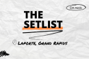 "The Setlist" and "Laporte, Grand Rapids" written over a crumpled paper background. 