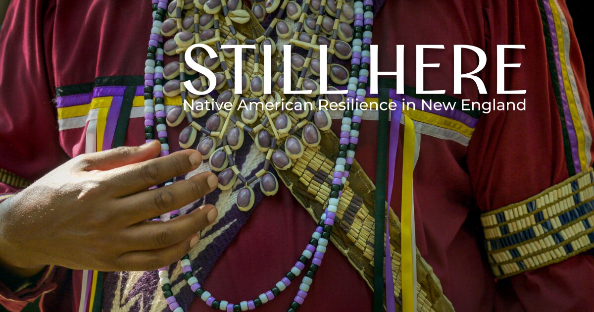 About the series: Why we’re focusing on the Native American experience in New England