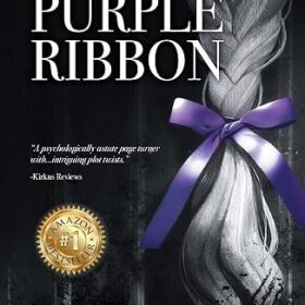 Cover for the novel The Purple Ribbon by Kip Lyman.