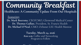 Community Breakfast discussing healthcare in the West Monroe area, featuring Dr. Mark Boersma, Dr. Thomas Gullatt, and Dr. Michael O'Neal on Tuesday, March 24th 2026.