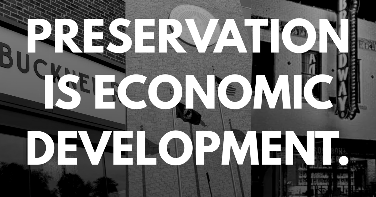 Let's Talk Business: Honoring Our History — Why Historic Preservation is Smart Business