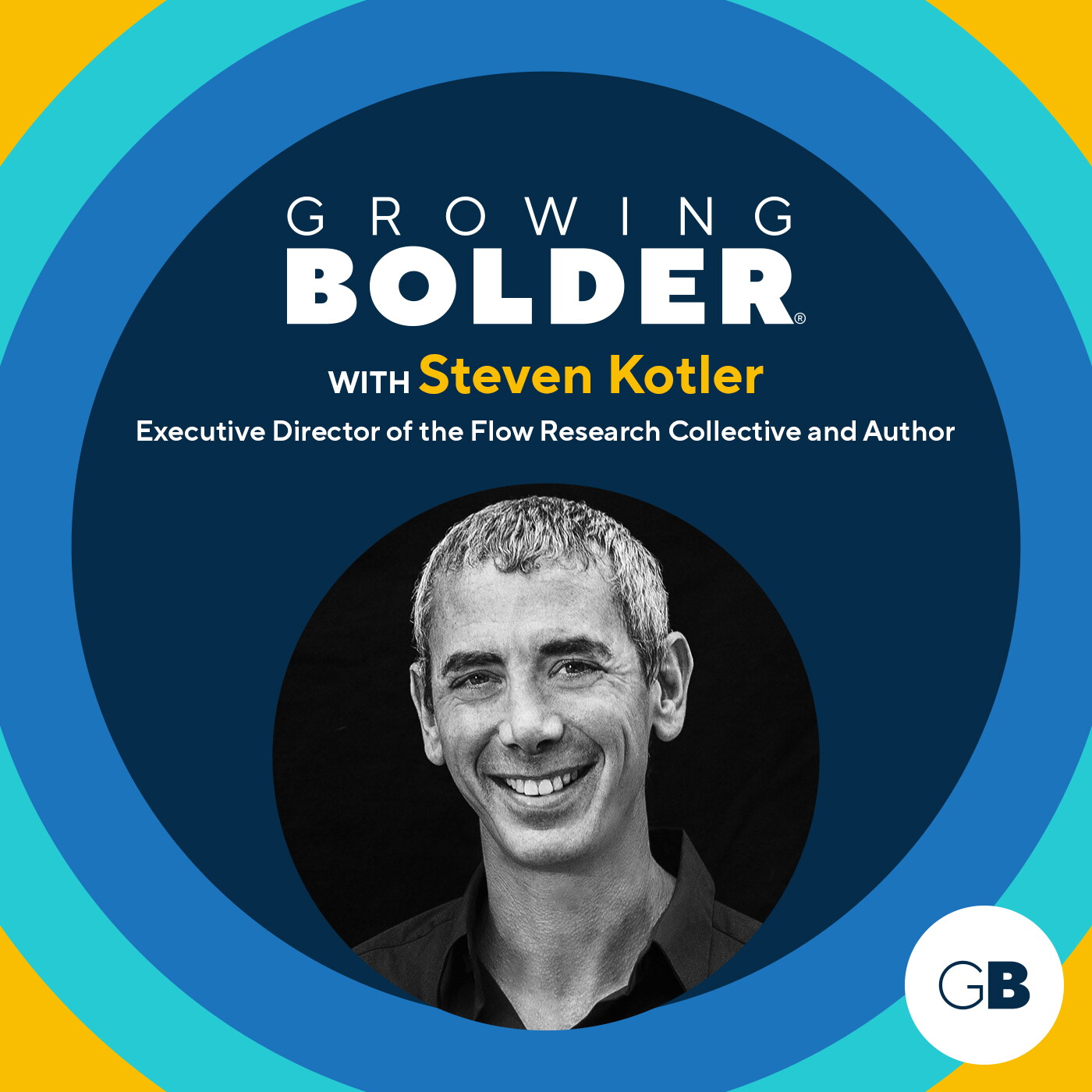 Growing Bolder: Human Performance Expert and Author Steven Kotler episode artwork