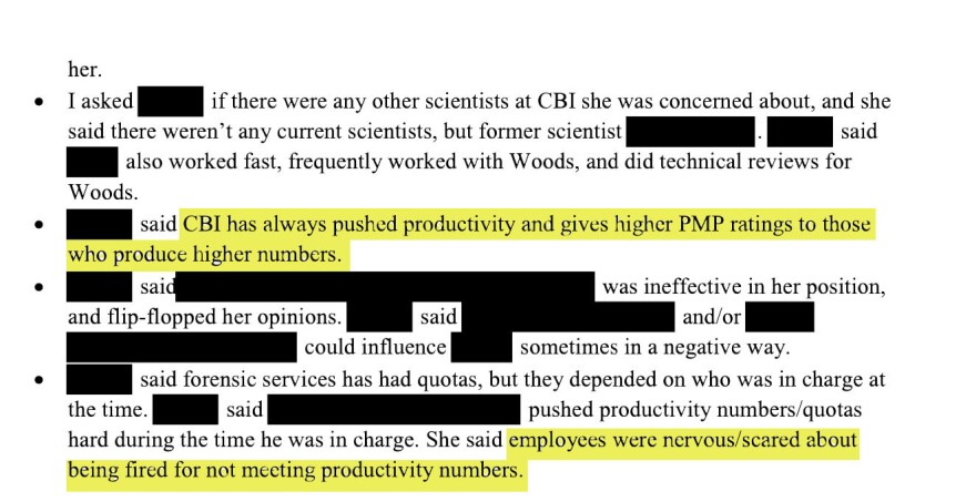 Investigators were told by CBI scientists that managers emphasized productivity.