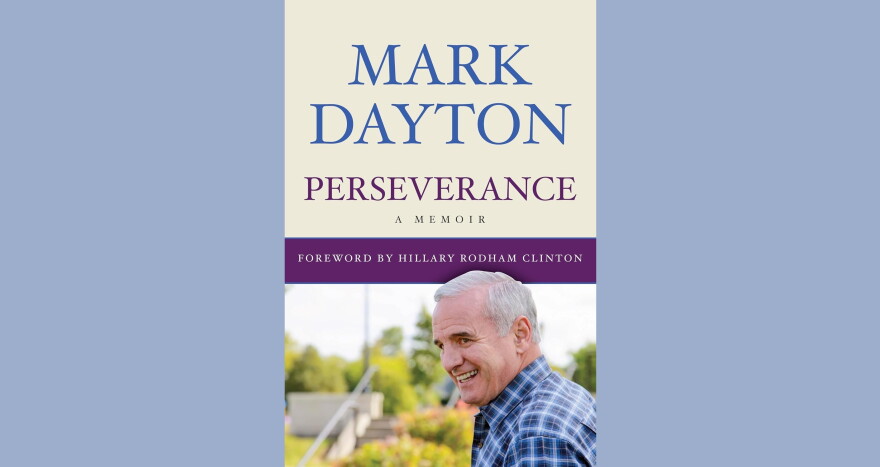 Cover of "Perseverance: A Memoir" by Mark Dayton; photo of a man smiling in the bottom portion of the cover