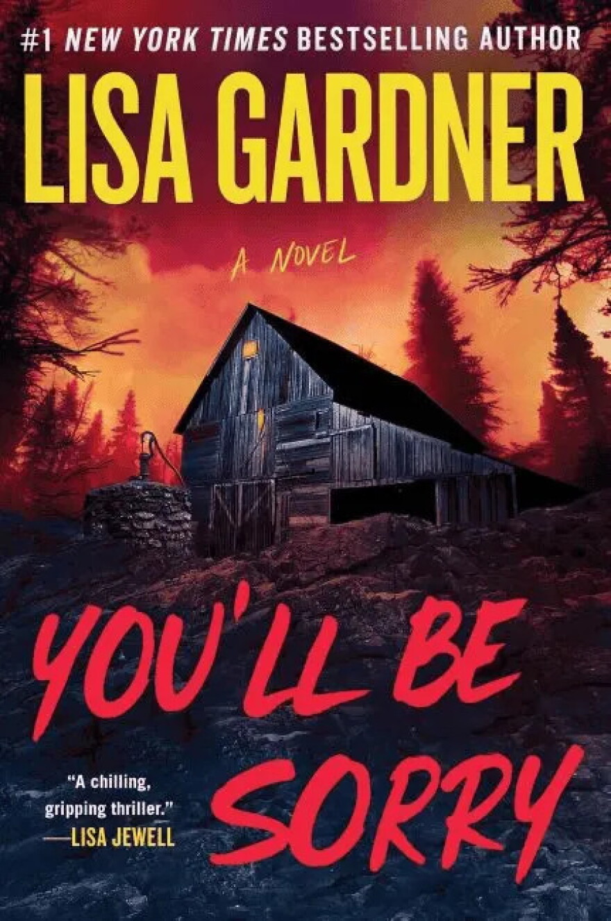 Lisa Gardner's newest thriller novel, You'll Be Sorry.