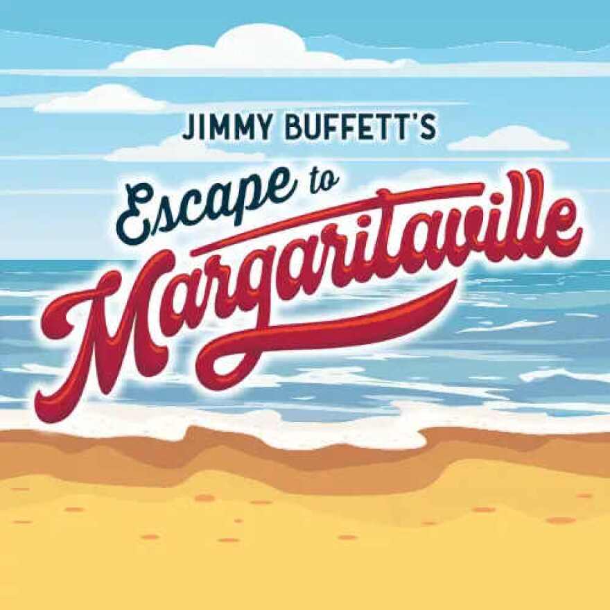 Cultural Park Theatre Poster for 'Jimmy Buffet's Escape to Margaritaville'