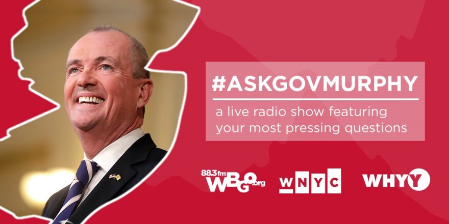 "Ask Governor Murphy" is a WBGO News production in collaboration with WNYC and WHYY