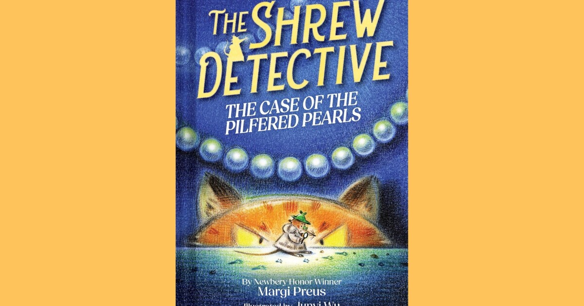 MN Reads: "The Shrew Detective: The Case of the Pilfered Pearls" by Margi Preus