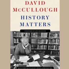 Book cover of History Matters by David McCullough -- shows an older photo of him at a desk surrounded by books