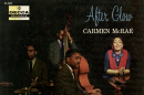 Carmen McRae's 1957 Decca LP "After Glow" features the singer also playing piano on several tracks