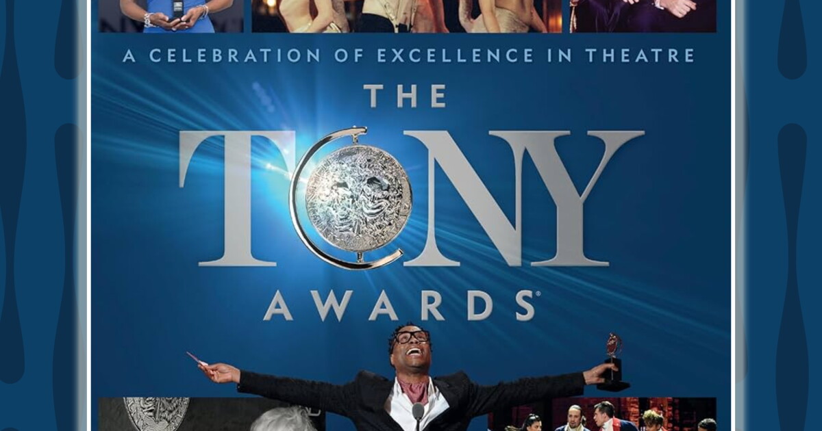 The Rich History And Prestige Of The Tony Awards Celebrating Excellence In Broadway Theater