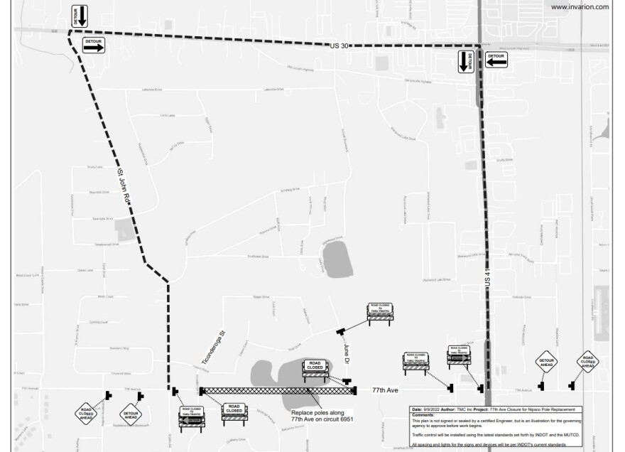 Drivers are asked to use St. John Road, U.S. 30 and U.S. 41 as a detour, during the daily closures of 77th Ave.