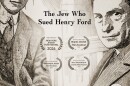 The film, Sapiro v. Ford: The Jew Who Sued Henry Ford, chronicles the high-stakes "David-versus-Goliath showdown" between the automotive tycoon and Aaron Sapiro, a Jewish lawyer who took on Ford’s massive propaganda machine at the height of his influence.