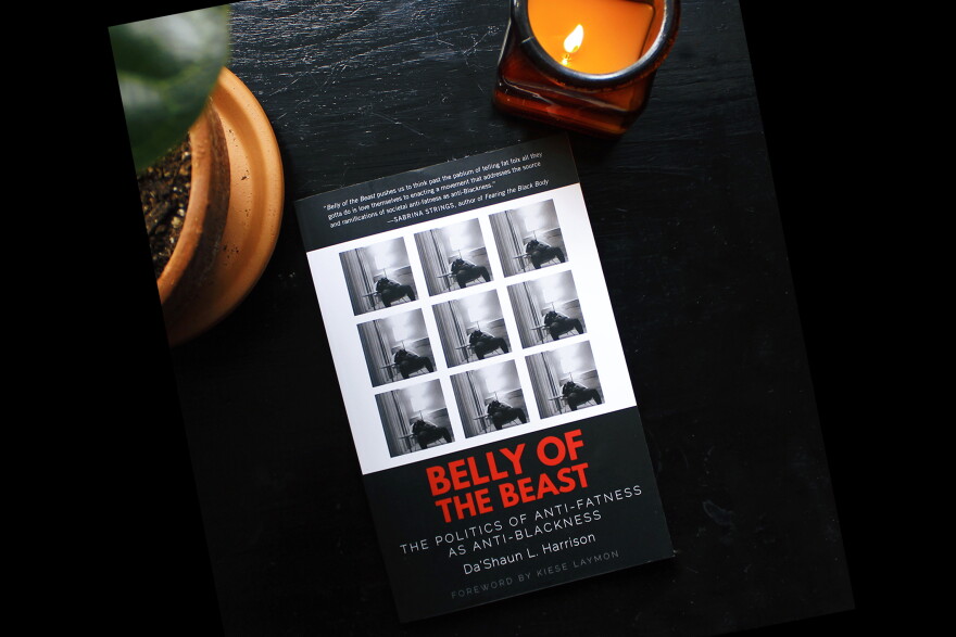 Belly of the Beast: The Politics of Anti-Fatness as Anti-Blackness' explores how gender and race intersect with anti-fatness." Authored by Da'Shaun Harrison.