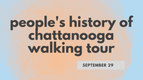 People’s History of Chattanooga Walking Tour banner