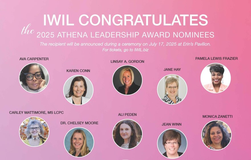10 images of the nominees with the headline that reads "IWIL CONGRATULATES the 2025 Athena Leadership Award Nominees"