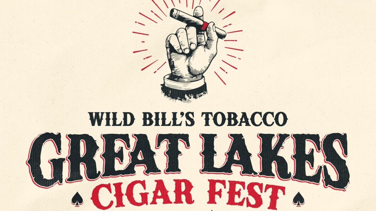 Wild Bill's Tobacco 1st Annual Great Lakes Cigar Fest