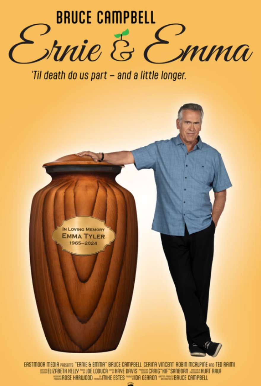 Poster for Ernie & Emma with Bruce Campbell leaning against an oversized urn. The tagline is "'Til death do us part -- and a little longer."