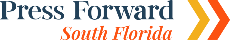 Press Forward South Florida Awards $760,000 to Local Newsrooms