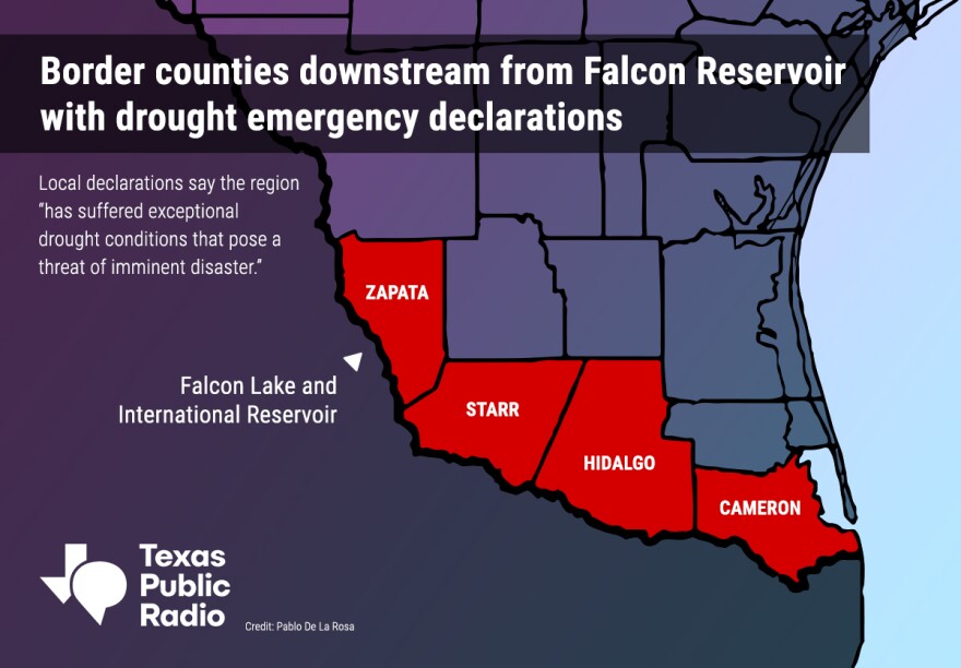 Border counties downstream from Falcon Reservoir with drought emergency declarations