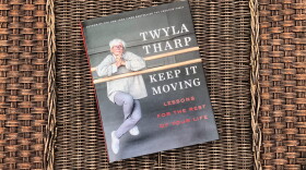 "Keep It Moving: Lessons for the Rest of Your Life" by Twyla Tharp (Allison Hagan/Here & Now)