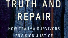 The cover of "Truth and Repair" by Judith Herman. (Courtesy of Basic Books)