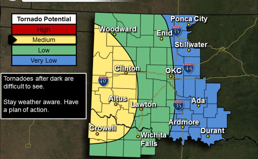There is a medium potential for Tornadoes across portions of western Oklahoma and western north Texas. Tornadoes may form after sunset and will be difficult to see. Stay weather aware and have a plan of action.