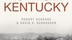 A new book details the forgotten treasures of Northern Kentucky.