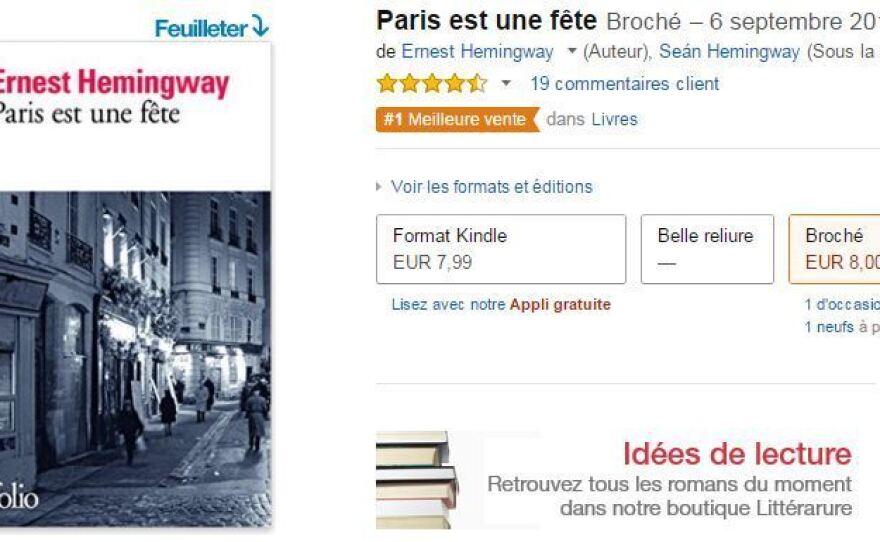 <em>Paris est une fete</em> — the French title for Ernest Hemingway's <em>A Moveable Feast</em> — is currently the No. 1 seller on France's Amazon website.