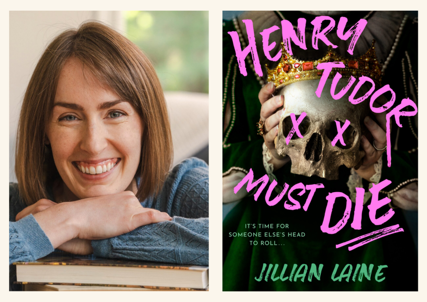 Jillian Laine's debut novel, Henry Tudor Must Die is available in bookstores now.