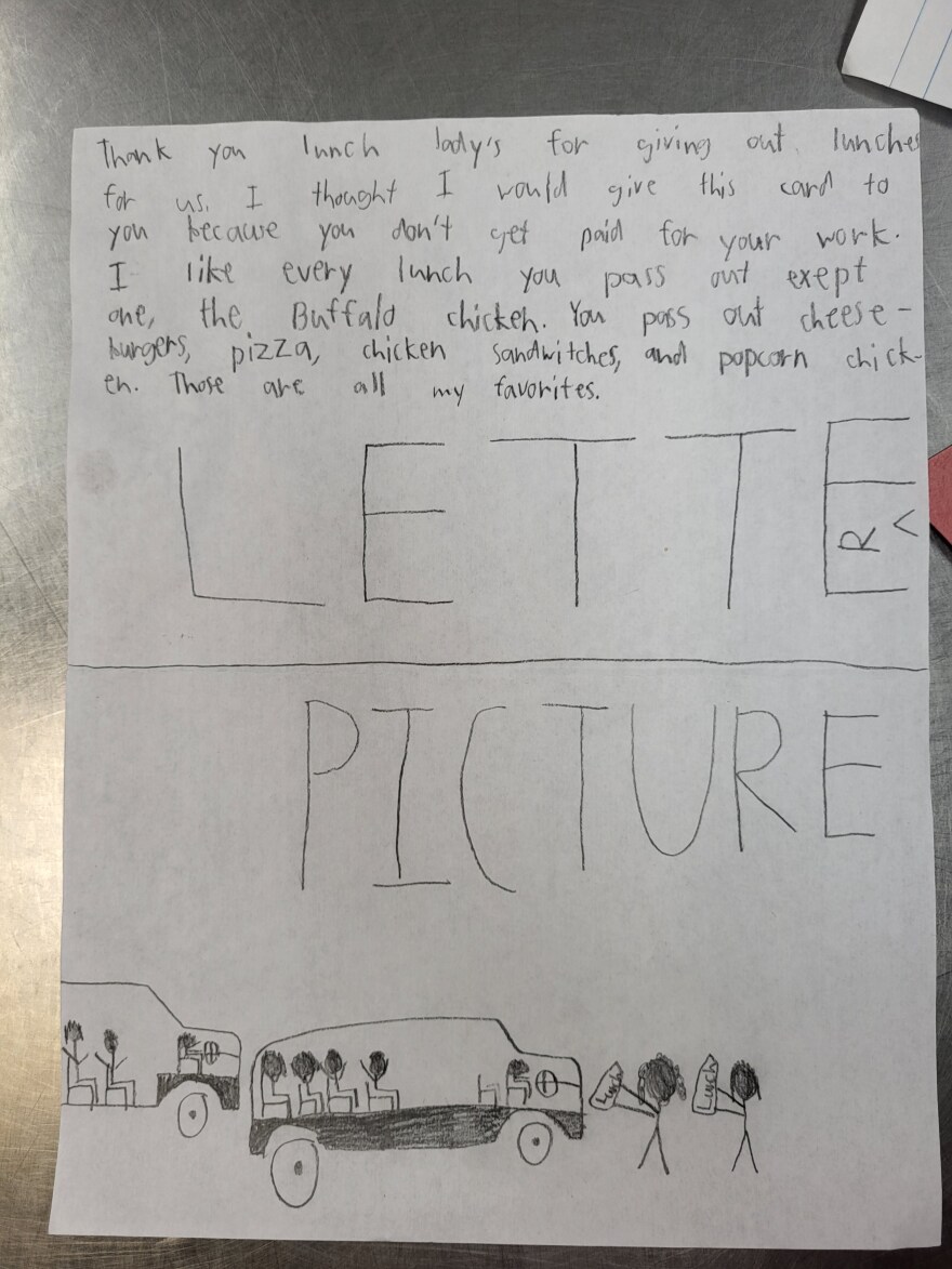 A letter from an elementary student thanking cafeteria workers during pandemic shutdown.