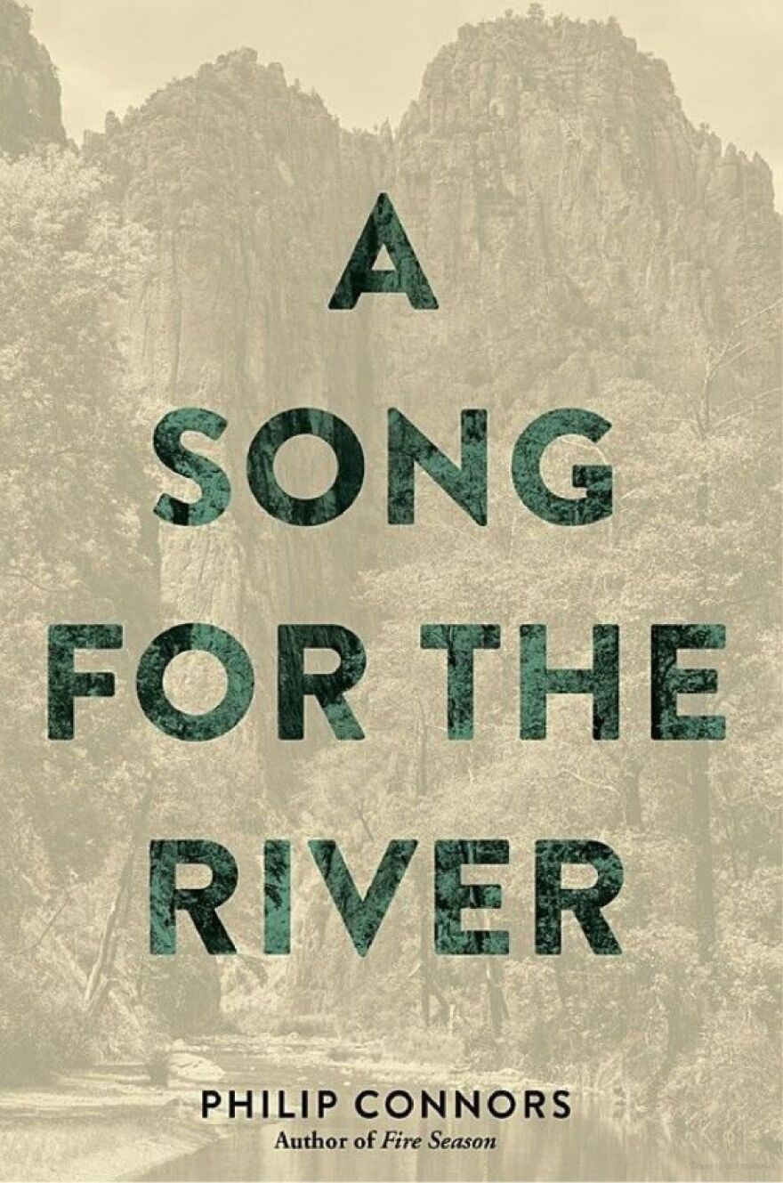 A Song For The River by Philip Connors