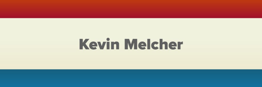 Kevin Melcher. Decorative header with a patriotic color scheme.