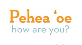 Pehea ʻoe – How are you? Pehea means “how” and ʻoe means “you.” 