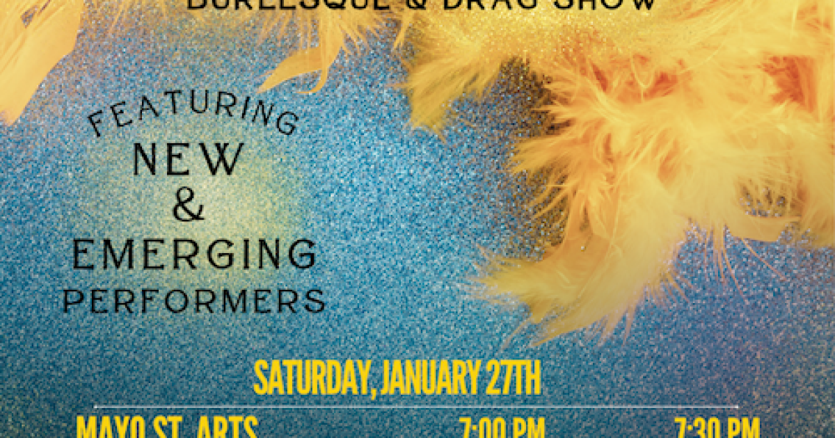 The Debut Revue Burlesque & Drag Show Maine Public