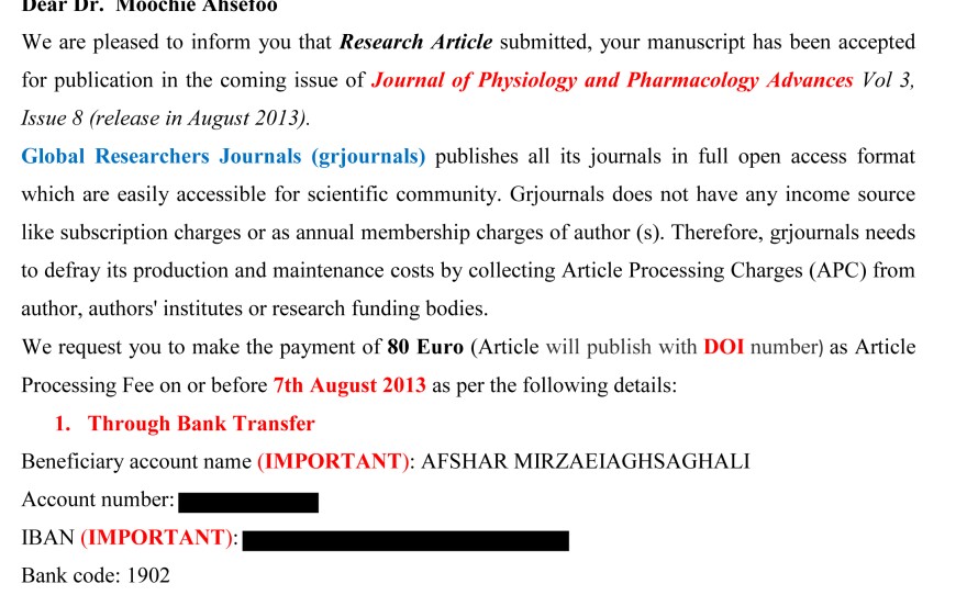 Another journal asked the authors to wire 80 Euros to a Turkish bank.