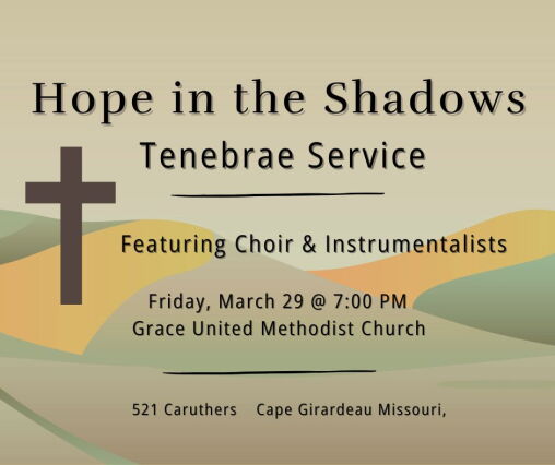 Hope in the Shadows - A Tenebrae Service