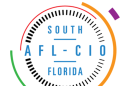 The South Florida AFL-CIO represents more than 250,000 members from 60 unions in Miami-Dade and Monroe counties.