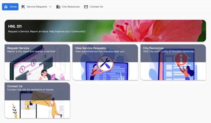 The City and County of Honolulu's new reporting system, HNL 311, accessed online.