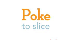Poke means to slice, cut crosswise into pieces. That's why the delicious dish we all love is called poke. There's poke aku, poke heʻe, and a whole variety of poke dishes. Don't put any stress on the vowels, as that will change the meaning, and don't confuse poke, meaning to cut into pieces, with poki, which among other things is the name of a supernatural dog.