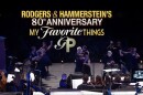 Rodgers & Hammerstein's 80 Anniversary: My Favorite Things