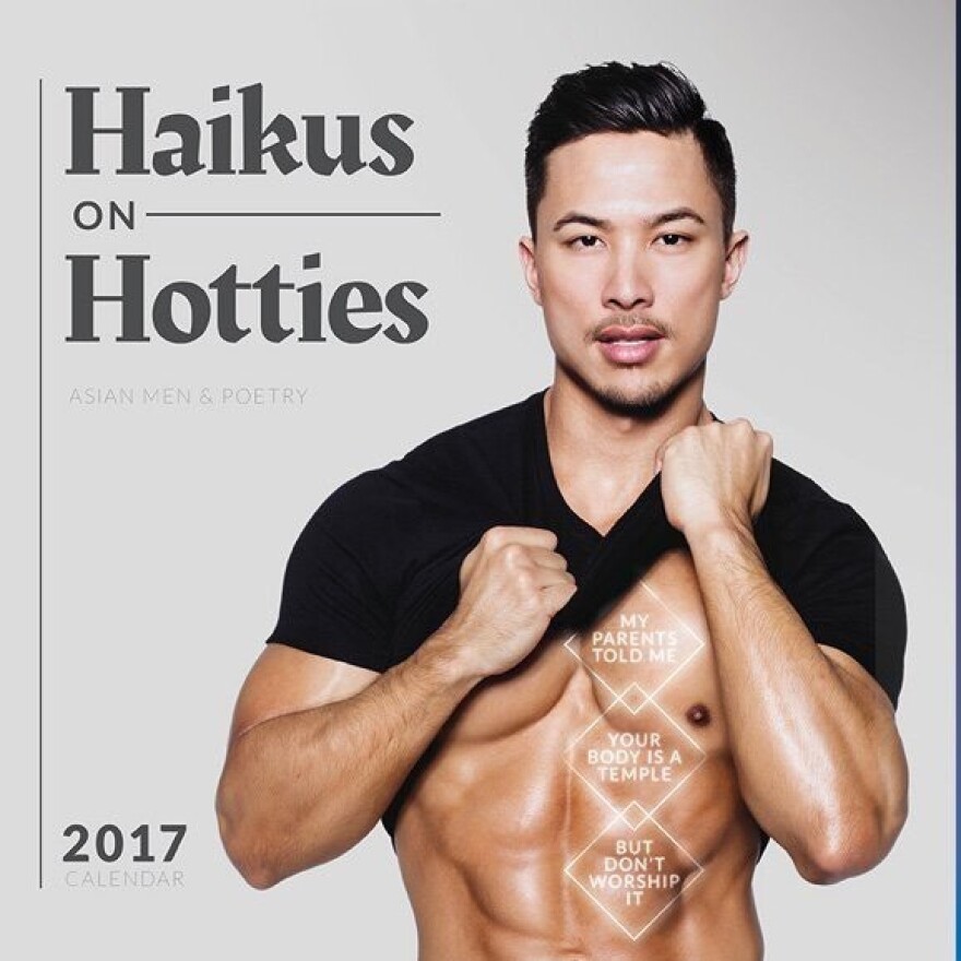 "Haikus on Hotties" is the 2017 sequel to "Haikus with Hotties," a 2016 calendar featuring dishy Asian men and poems.