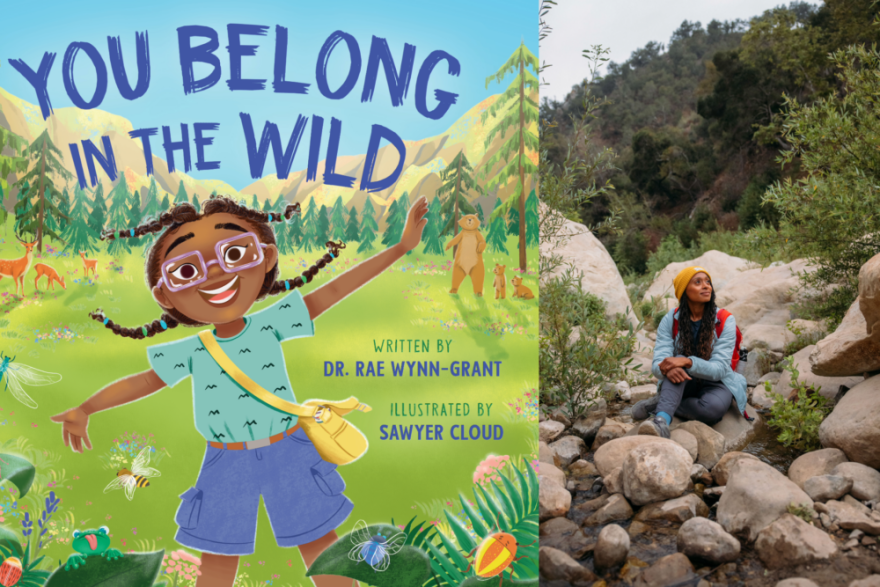 The cover of "You Belong in the Wild" beside author Rae Wynn-Grant. (Courtesy of Celeste Slowman)