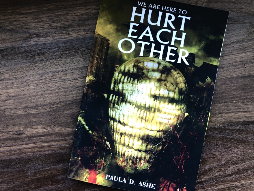 'We Are Here to Hurt Each Other' is Ashe's first book, a collection of 12 short horror stories.