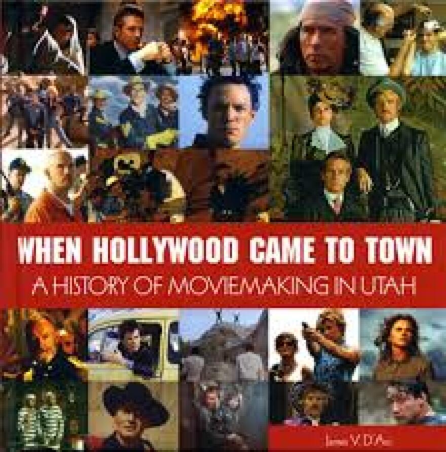 Book Cover: When Hollywood Came to Town-A History of Moviemaking in Utah