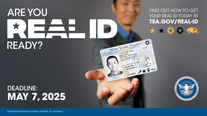 If you’re looking to travel domestically and access federal facilities, you’ll need a new ID come May.