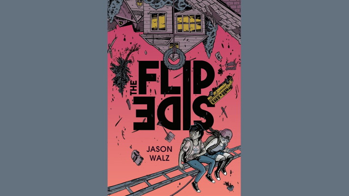 Cover of "The Flip Side" by Jason Walz; two youths sitting on a horizontal ladder under an upside-down house and several falling objects