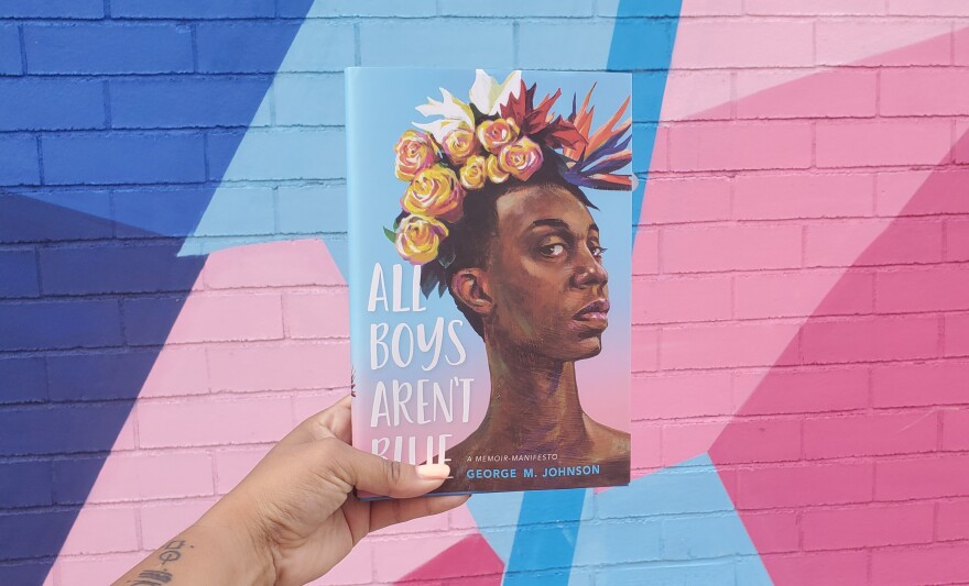 "All Boys Aren't Blue" by George M. Johnson is on the top 10 list of banned books in 2021  from the American Library Association. 