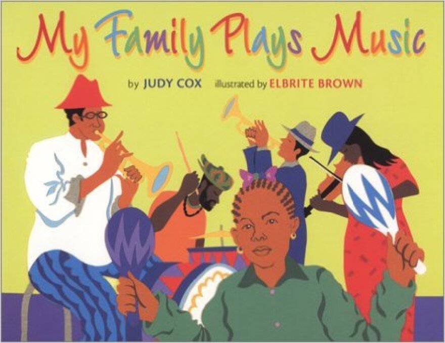 color photo of the cover of My Family Plays Music. http://www.amazon.com/Family-Coretta-Steptoe-Talent-Illustrator/dp/0823415910/ref=sr_1_1?s=books&ie=UTF8&qid=1455044520&sr=1-1&keywords=My+Family+Plays+Music